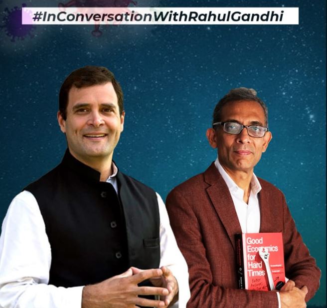 Rahul Gandhi and Abhijit Banerjee Discuss Economic Crisis During Corona