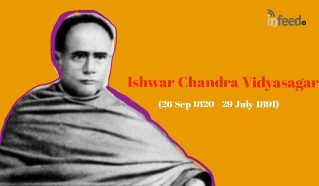 Remembering Ishwar Chandra Vidyasagar | InFeed – Facts That Impact