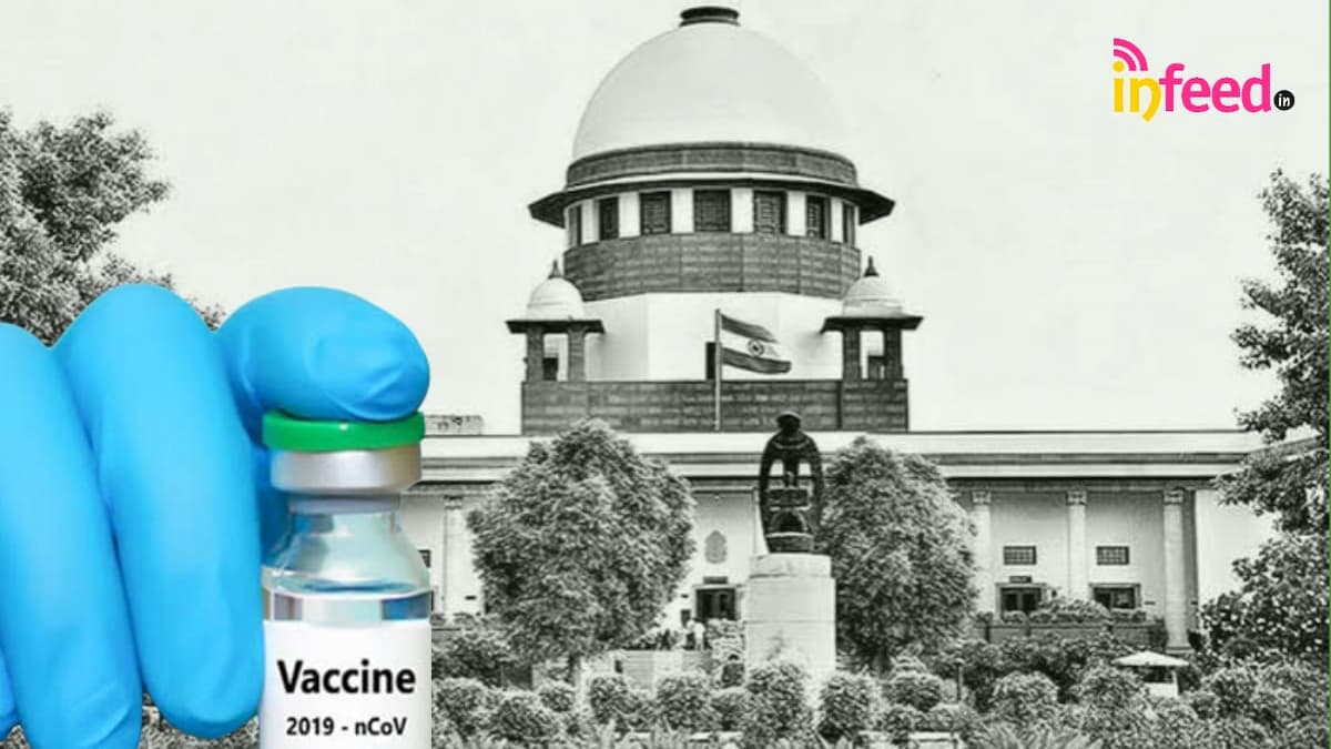 Supreme Court Questions Govt Over Vaccine Price